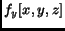 $\displaystyle f_y[x,y,z]$